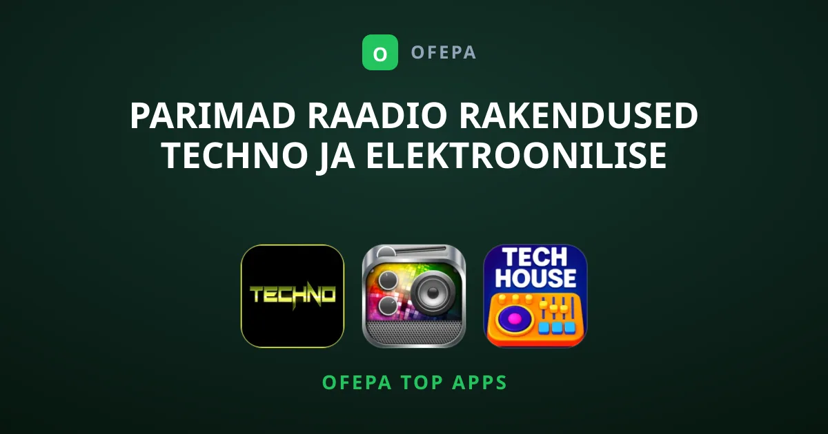 Parimad Raadio Rakendused Techno Ja Elektroonilise Muusika Sõpradele